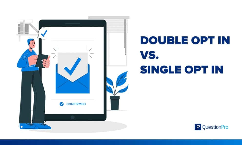 Double opt in vs Single Opt In