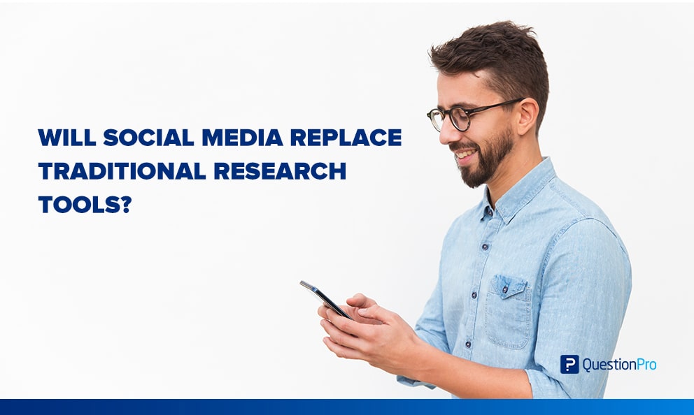 Will Social Media Replace Traditional Research Tools?
