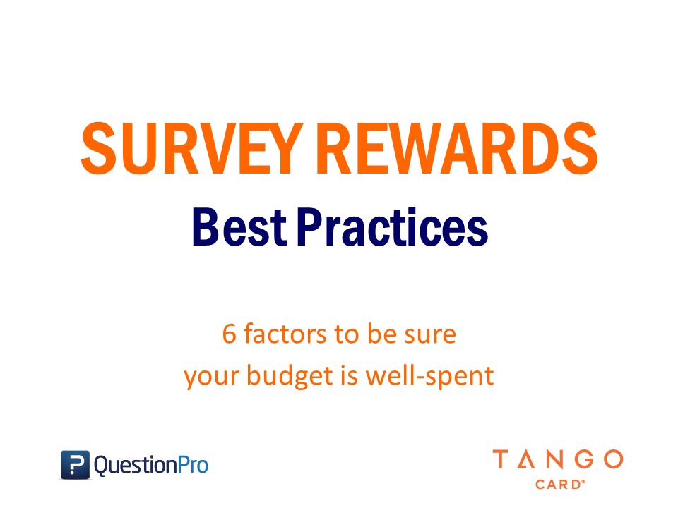 How to Make your Survey Rewards Rewarding! | QuestionPro