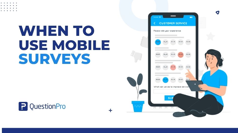 when-to-use-mobile-surveys