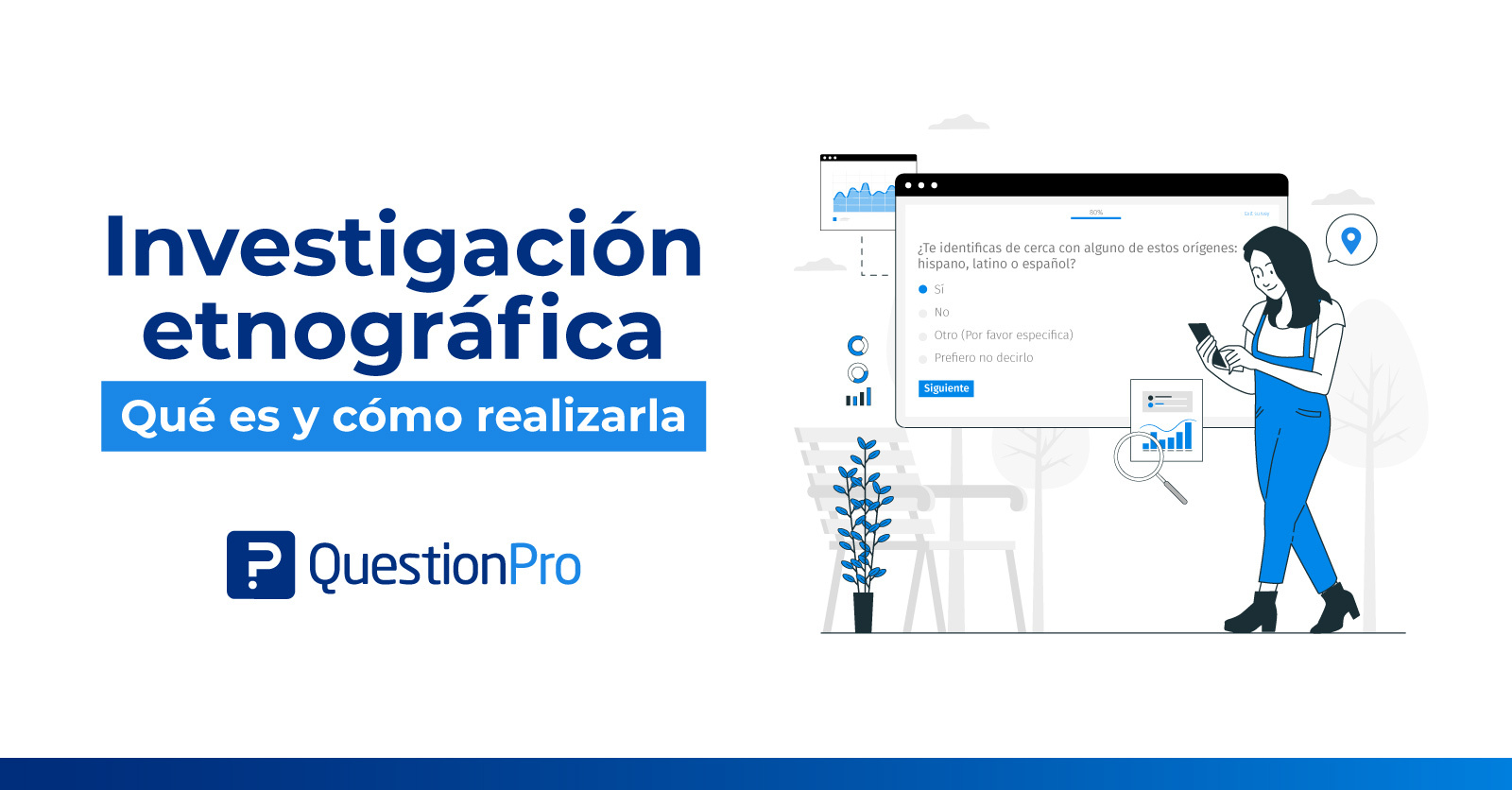 Investigación etnográfica: Qué es y cómo realizarla