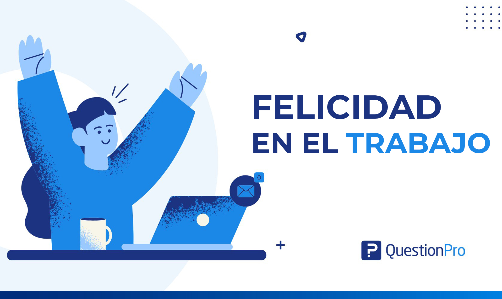 felicidad en el trabajo