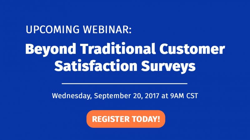 Why Customer Satisfaction Surveys Don’t Satisfy, and What to do About it