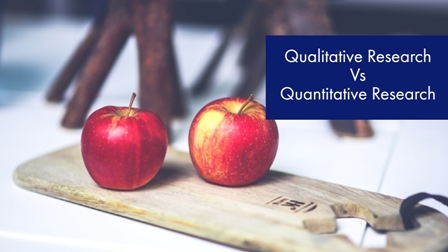 Qualitative Vs. Quantitative Research