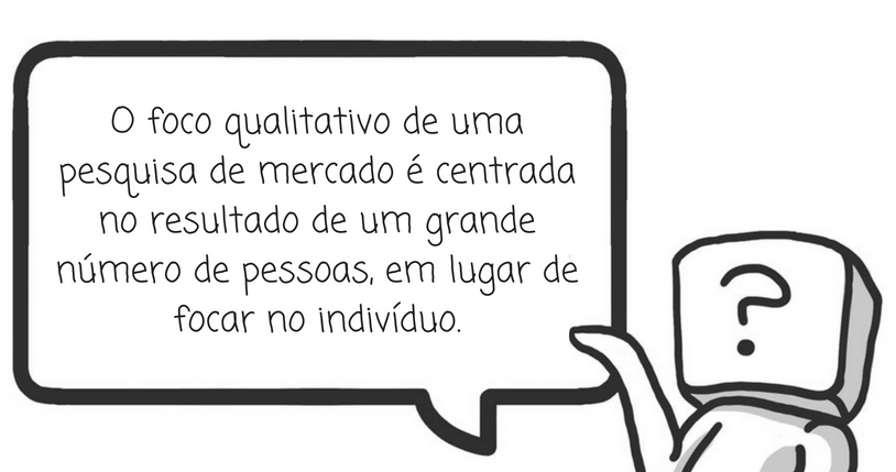 Pesquisa Qualitativa ou Quantitativa