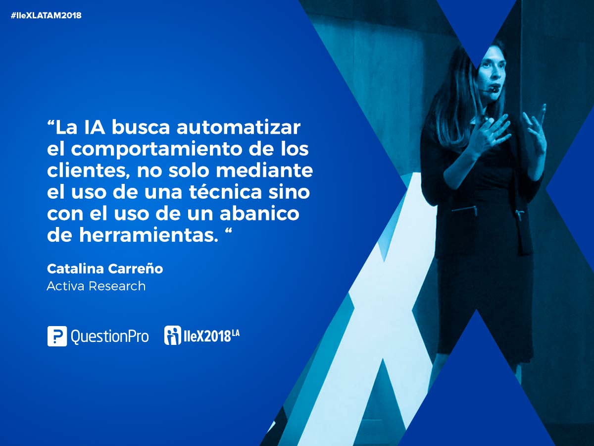 IIeX Latam 2018 Catalina Carreño de Activa Research