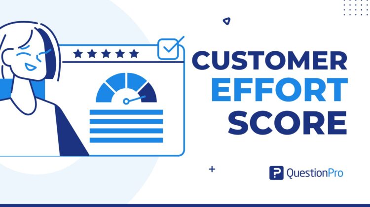 Customer Effort Score