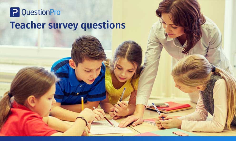 Teacher survey questions