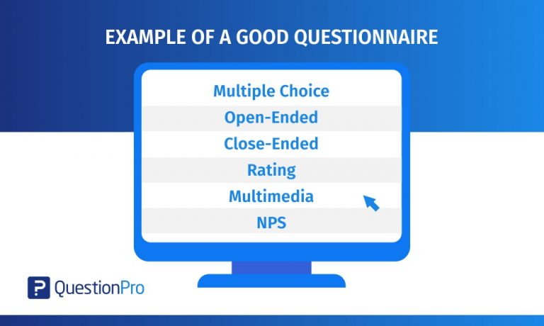 Example Of A Good Questionnaire All You Need To Know Questionpro