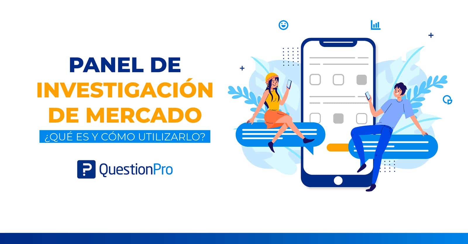 Panel de investigación de mercado. Qué es y cómo utilizarlo