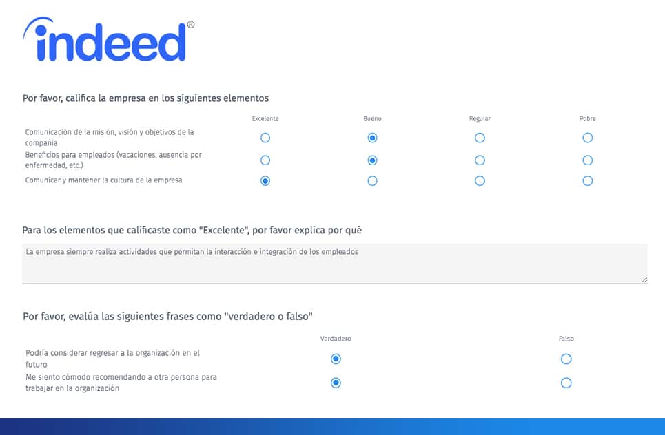 Ejemplo de encuesta de salida laboral de Indeed Indeed fue lanzado en noviembre de 2004 funciona como un motor de búsqueda de listas de empleos globales. Tiene su sede conjunta en Austin, Texas, y Stamford, Connecticut, cuenta con oficinas en todo el mundo. Este ejemplo de encuesta de salida funciona porque es detallada y contiene preguntas que realmente llegan al fondo de la salida de un trabajador.