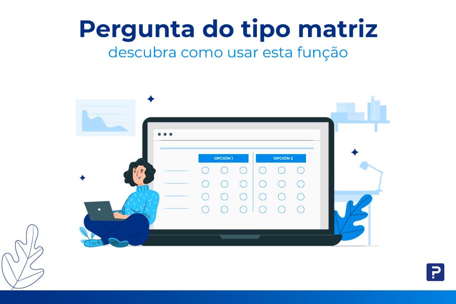 Pergunta do tipo matriz