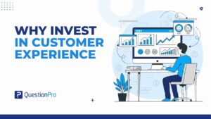 why-invest-in-customer-experience