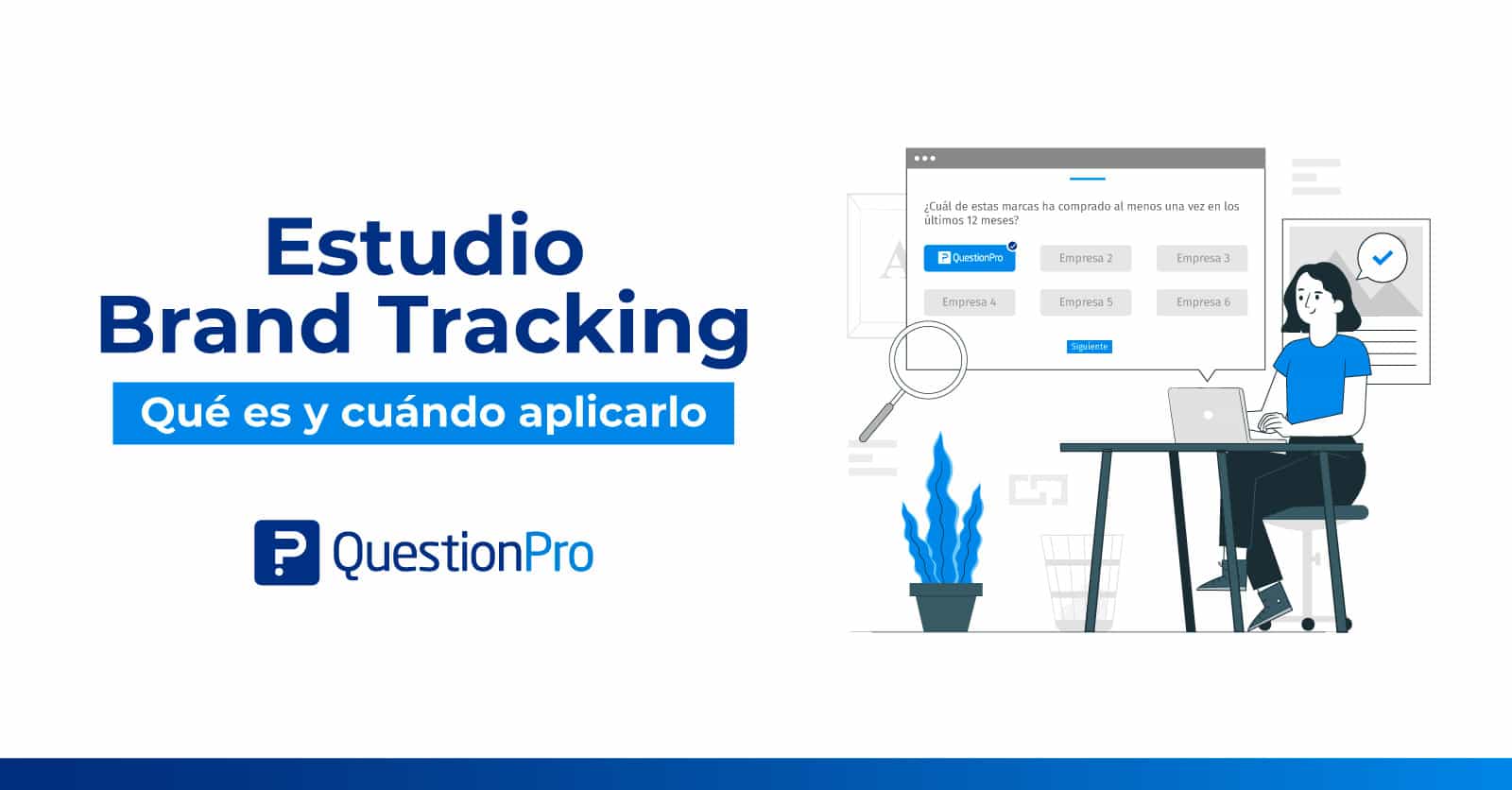 Estudio Brand Tracking. Qué es y cuándo aplicarlo