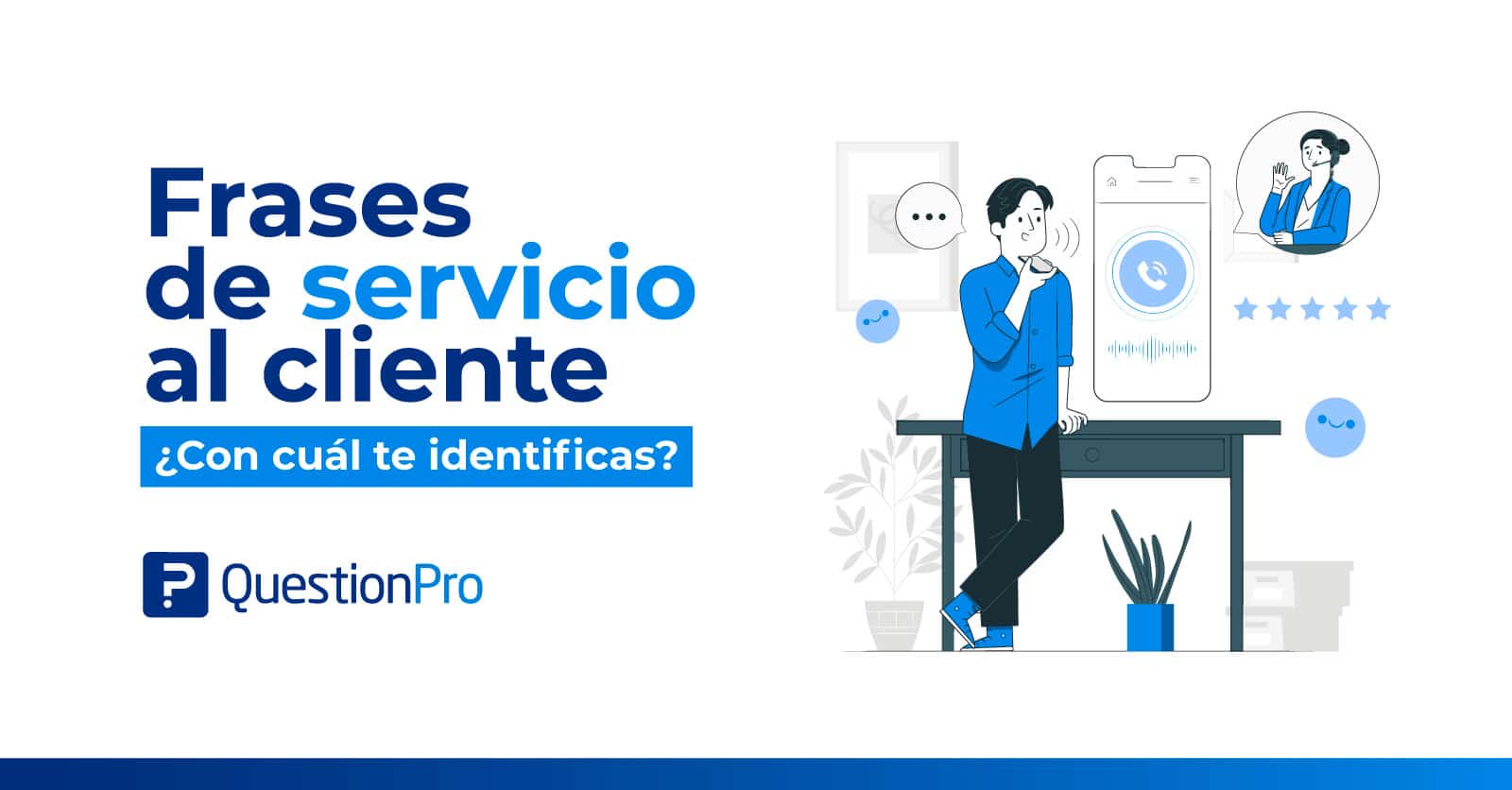 Frases de servicio al cliente ¿Con cuál te identificas?