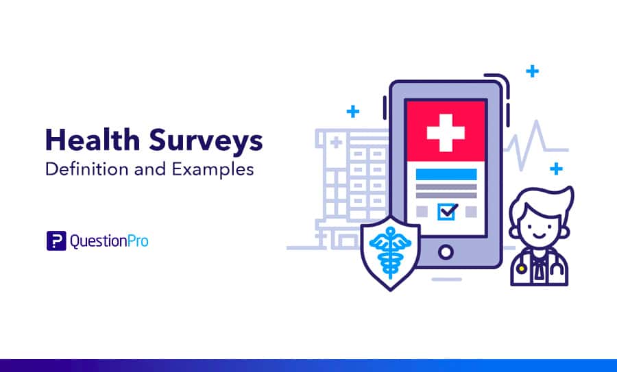 What is a Health Survey: How To Improve The Healthcare Experience