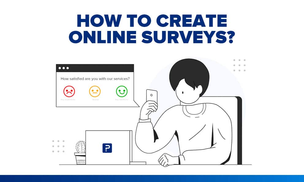 steps to create an online survey