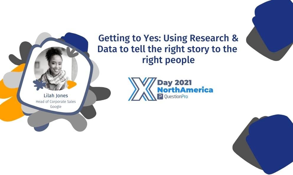 Getting to Yes: Using Research & Data to tell the right story to the right people