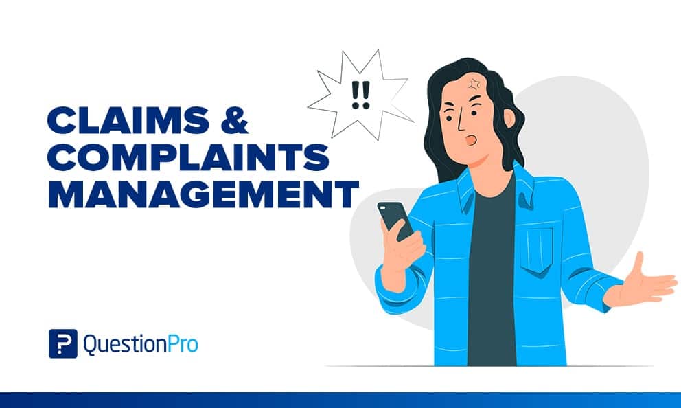 Claim and complaints management: What it is & how to do it