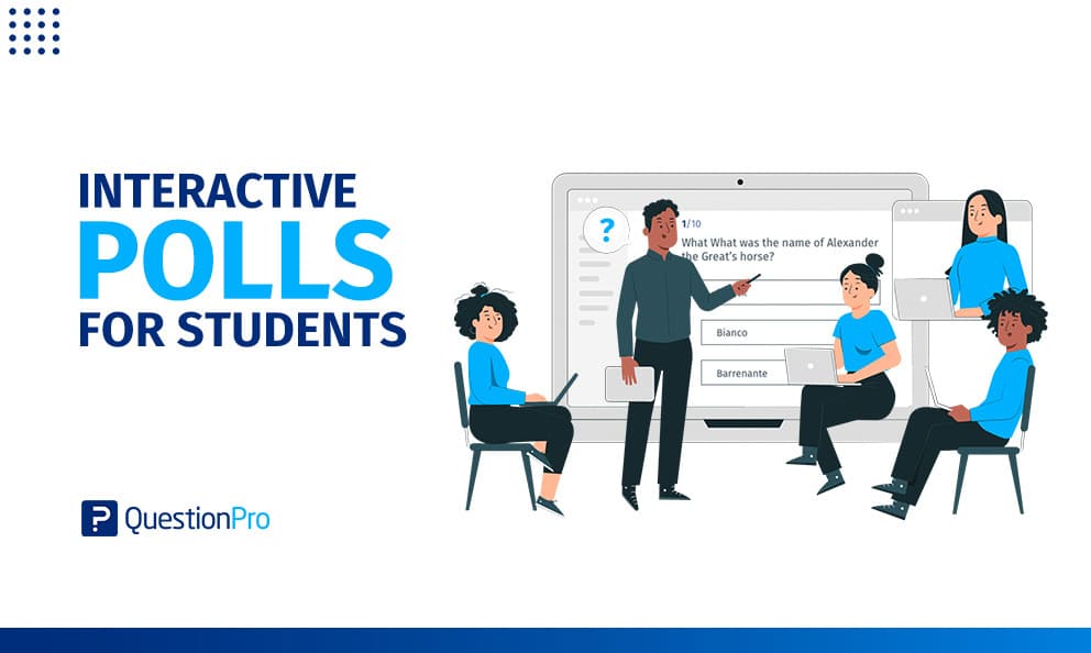 Interactive Polls for Students: What they are & How to Use them