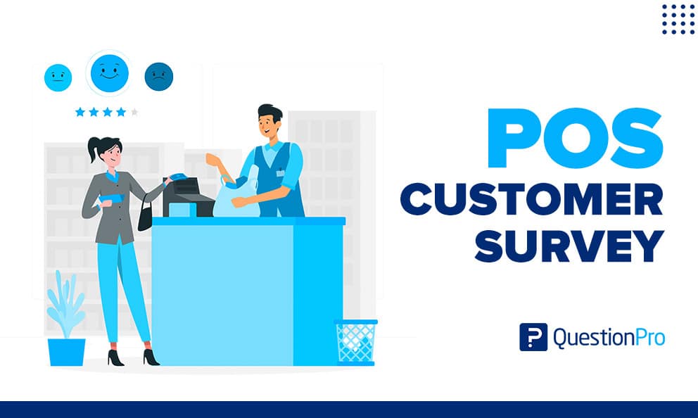 POS customer survey: What it is & How to do it