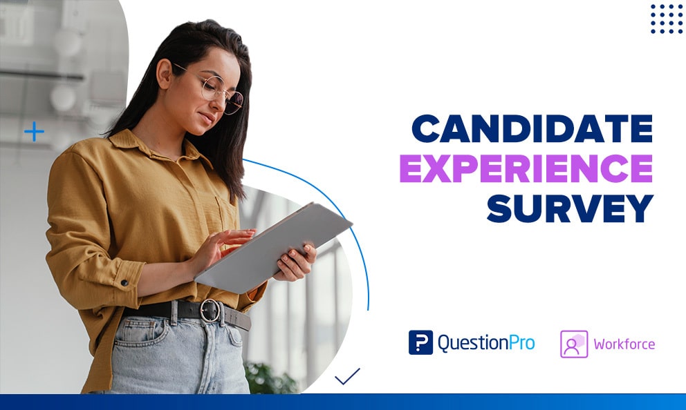 Candidate Experience Surveys: The Key for Recruitment