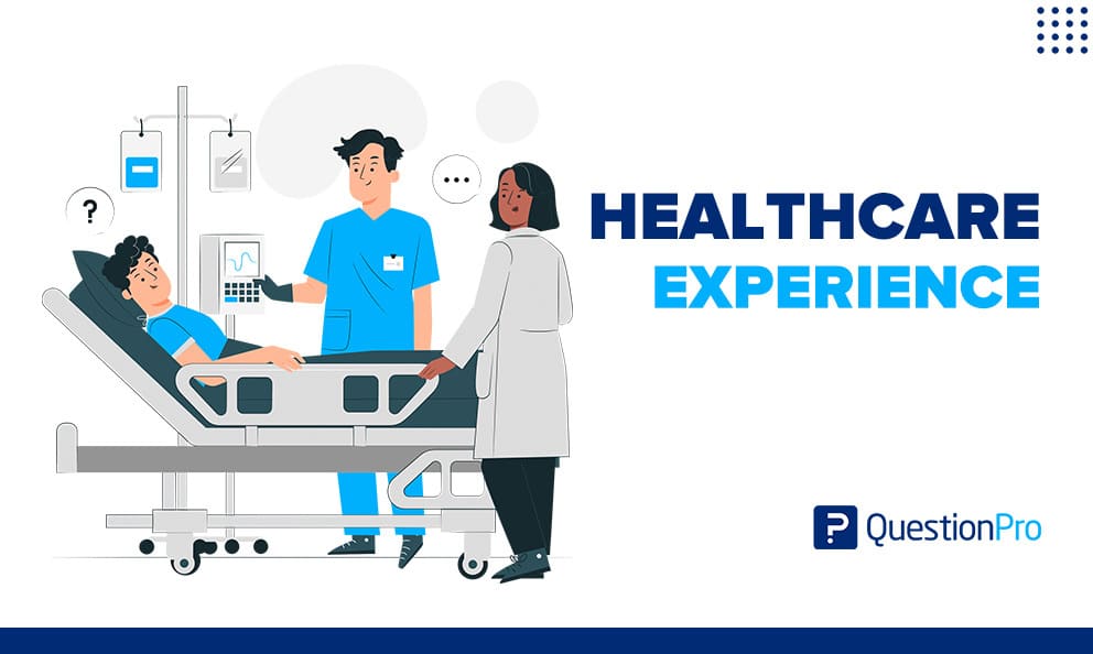 Healthcare experience