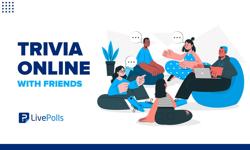 Trivia online with friends is a game of knowledge to share with your close ones.