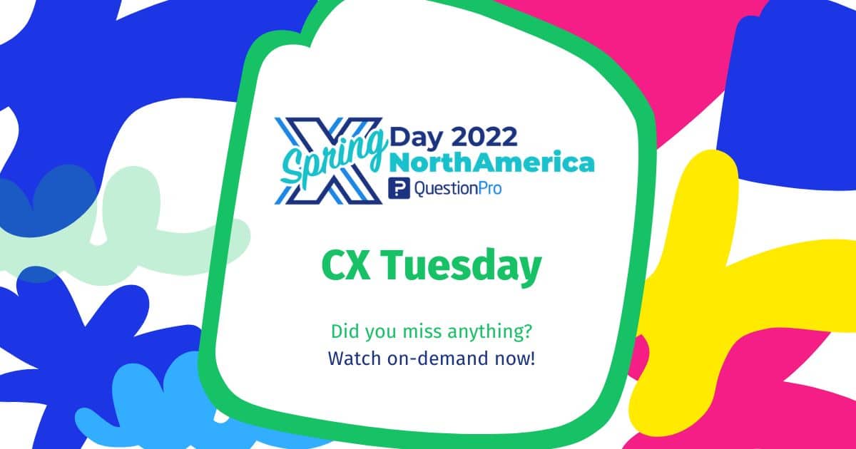 CX Tuesday Recap | Spring XDay 2022 NAM