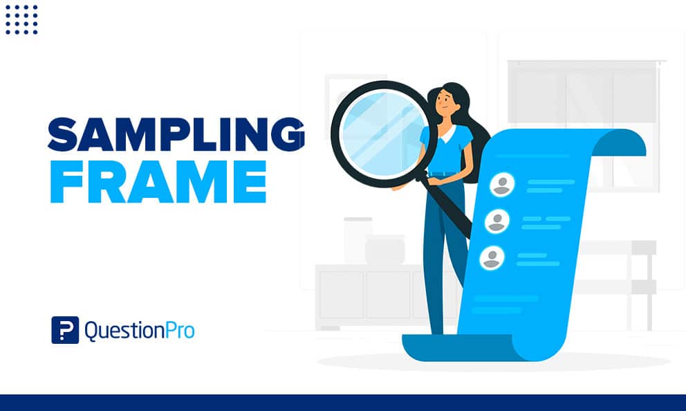 Sampling Frame: What it is with examples