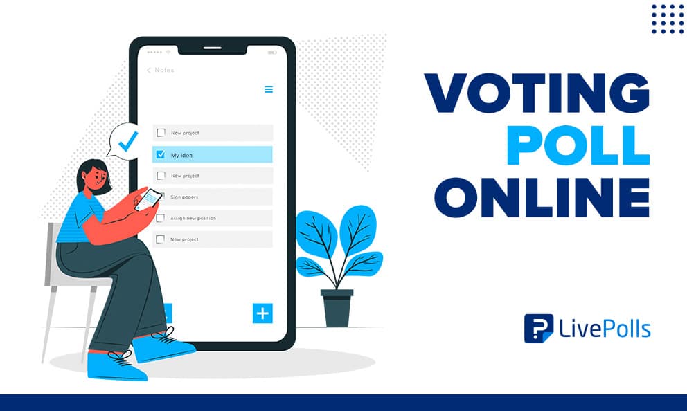 The online voting poll or online poll is a voting tool that is carried out among a group of people from a device connected to the internet