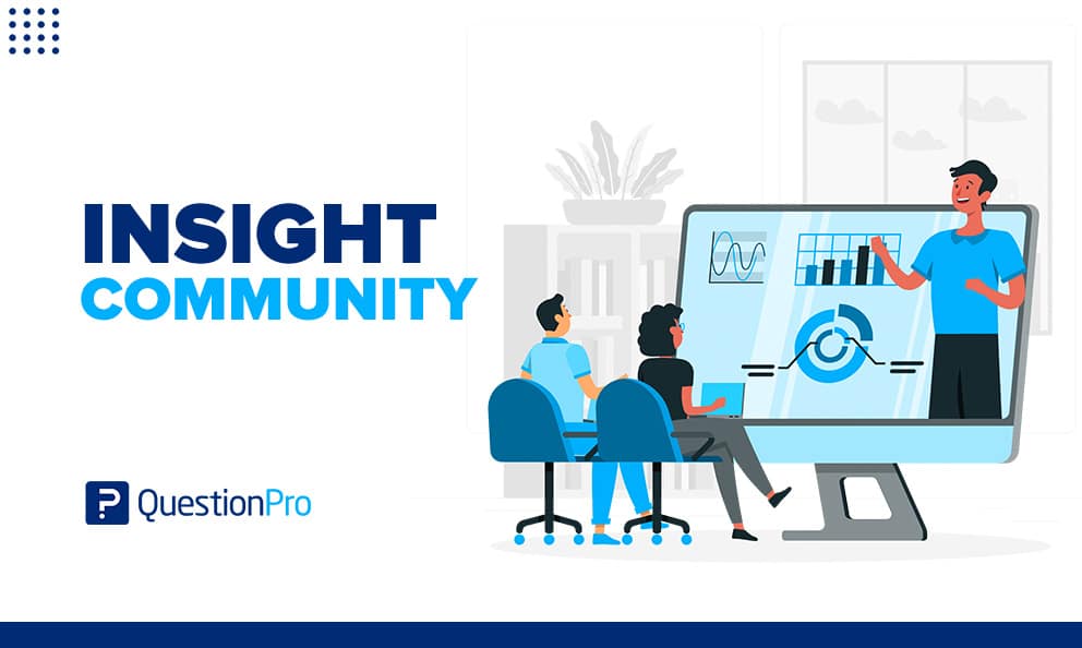 An insight community provides clients with a private online space where they can regularly discuss research-related topics. Learn more.