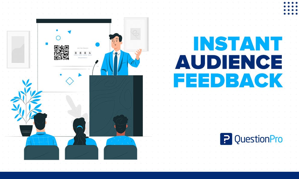 Instant audience feedback is gathering data conducted in real-time from a live presentation’s audience. Learn everything about it.