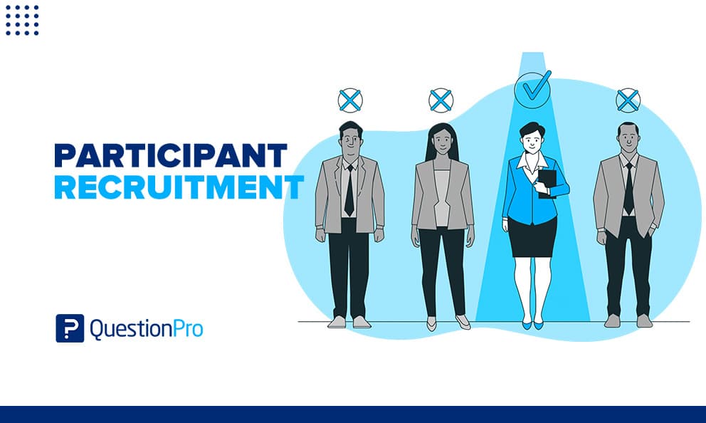 Participant recruitment is the initial stage in the planning process. It involves finding people that fit a particular target market.