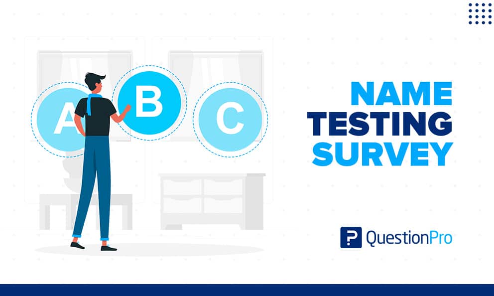 Name Testing Survey Questions: Free template