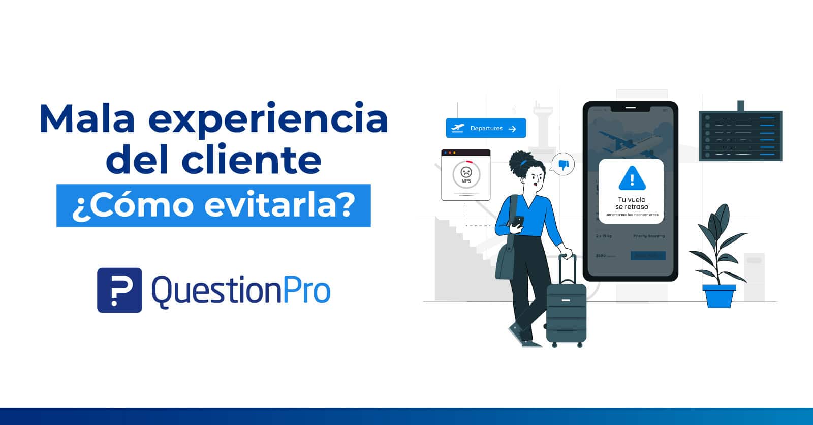 Mala experiencia del cliente ¿Cómo evitarla? Mala experiencia del cliente ¿Cómo evitarla?