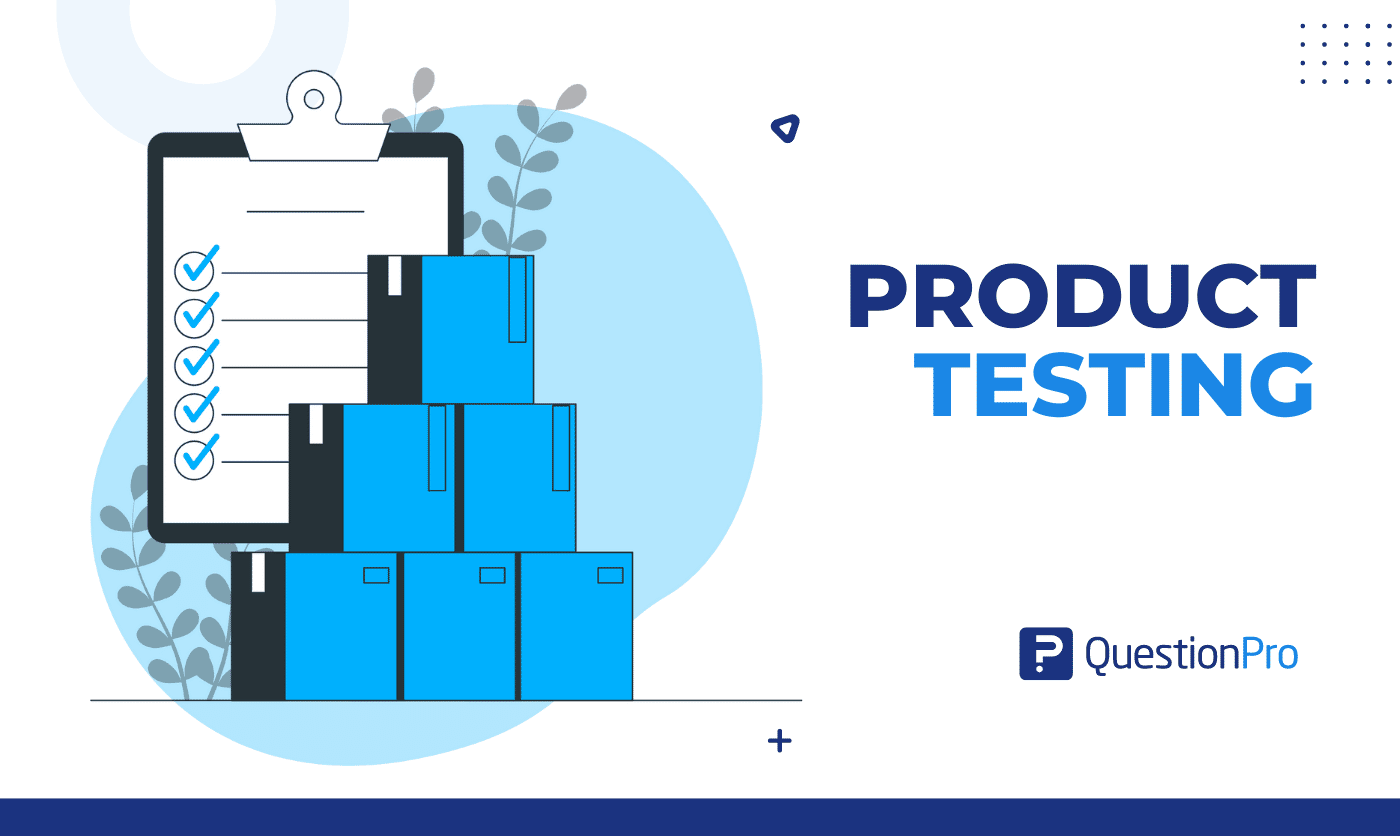 Product Testing: What it is, Types & Tips