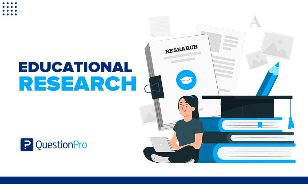 Educational research is collecting and systematically analyzing information on education methods to explain them better. Learn more.