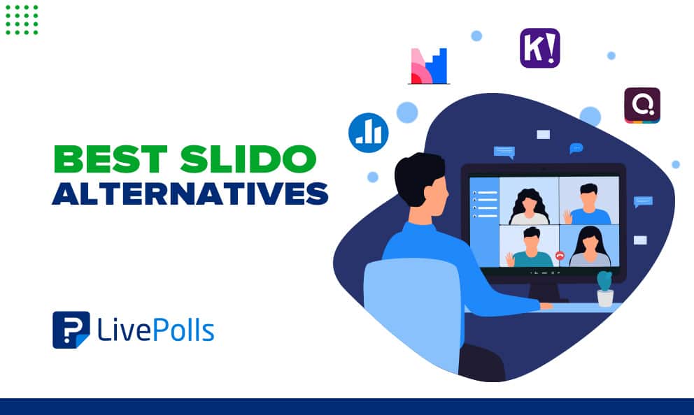 Top 10 Slido Alternatives & How To Choose the Best