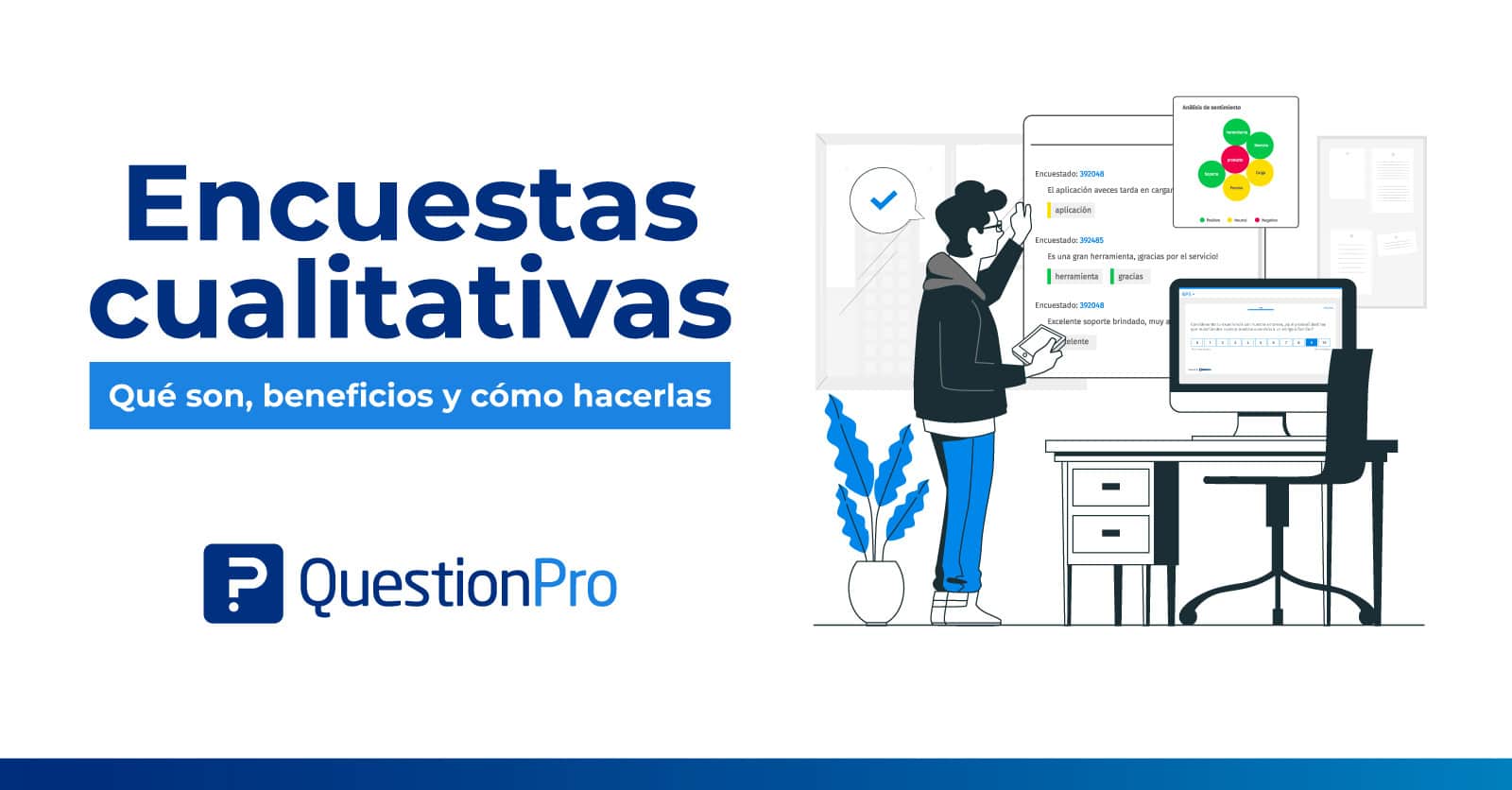 Encuestas cualitativas qu son beneficios y c mo hacerlas
