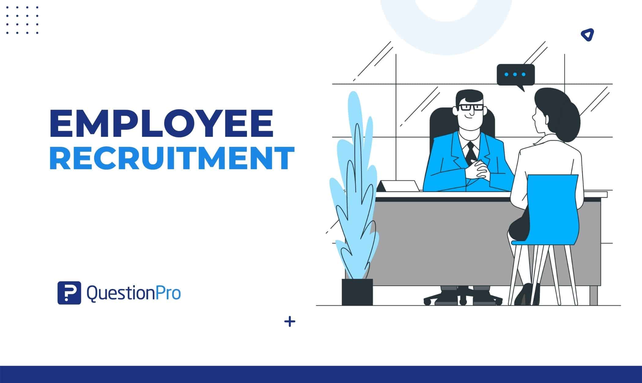 Employee recruitment is identifying, contacting, interviewing, qualifying, employing, and integrating a new employee. Get Top 10 Strategies.