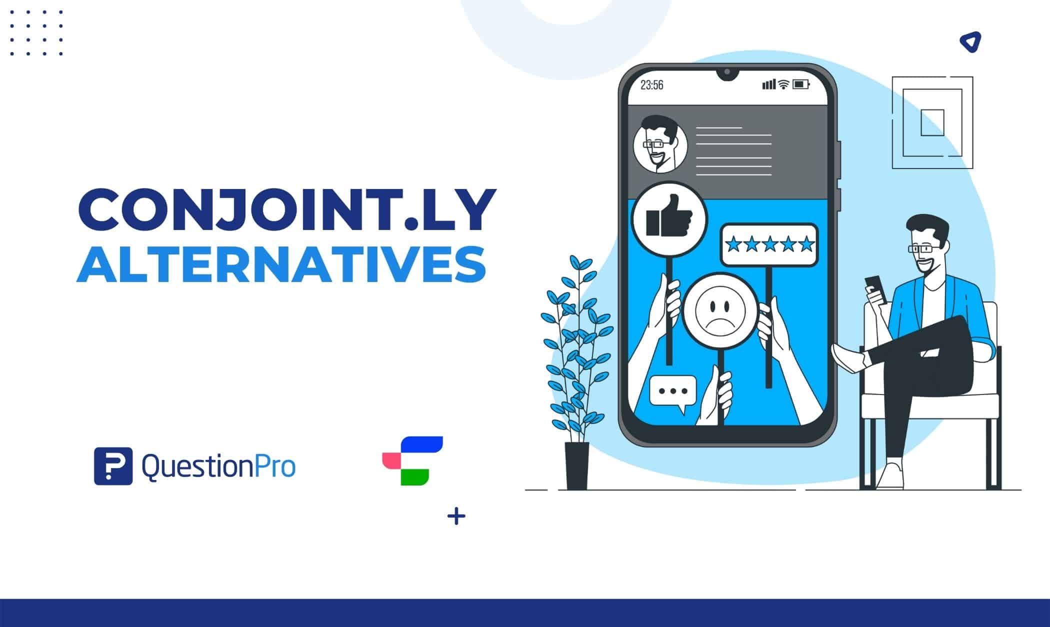 There are many Conjoint.ly alternatives you should know. Find the best replacement for Conjoint.ly in this article we crafted just for you.