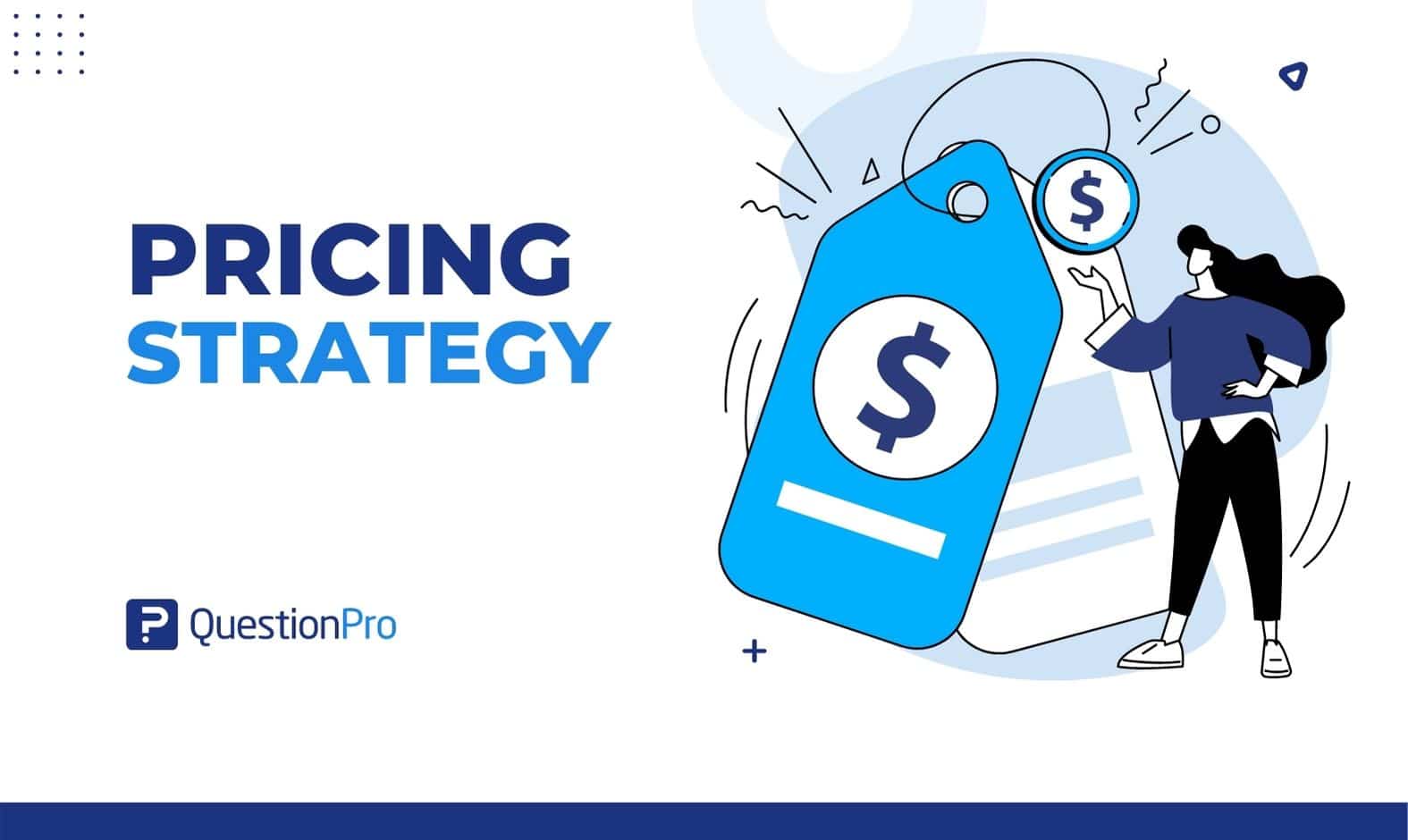 A pricing strategy can bring more customers to increase sales. Consider your business's size and offerings when deciding how to set prices.