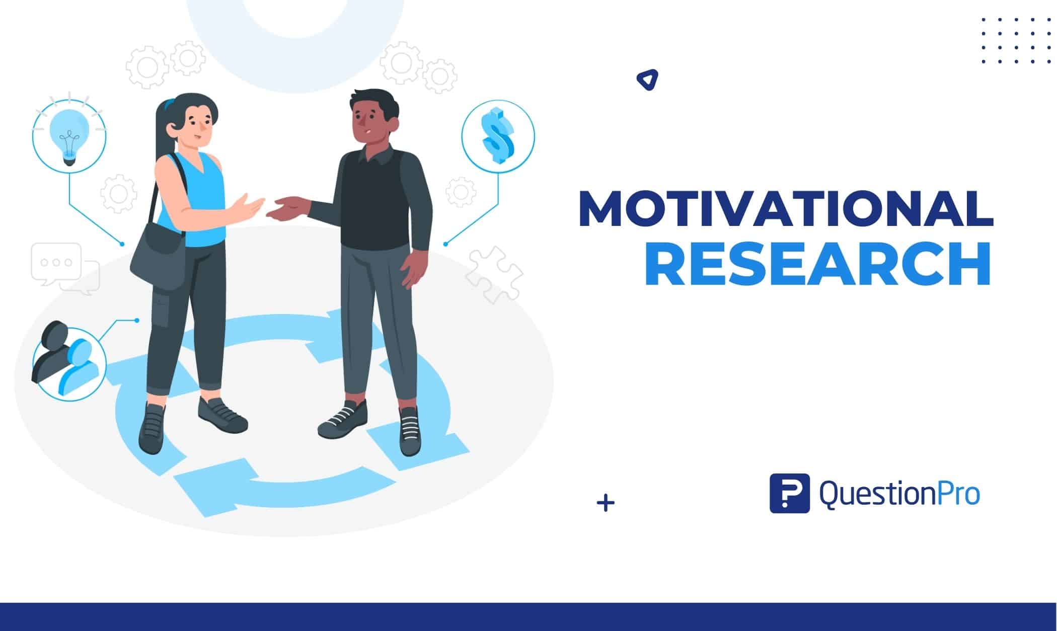 Motivational research is a type of marketing research that attempts to understand why customers act the way they do. Find more about it here.