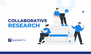 Unlock the power of collaboration with our comprehensive guide to collaborative research. Join QuestionPro and take it to the next level.
