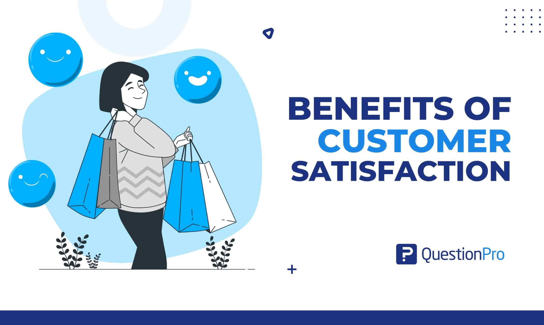 benefits_of_customer_satisfaction