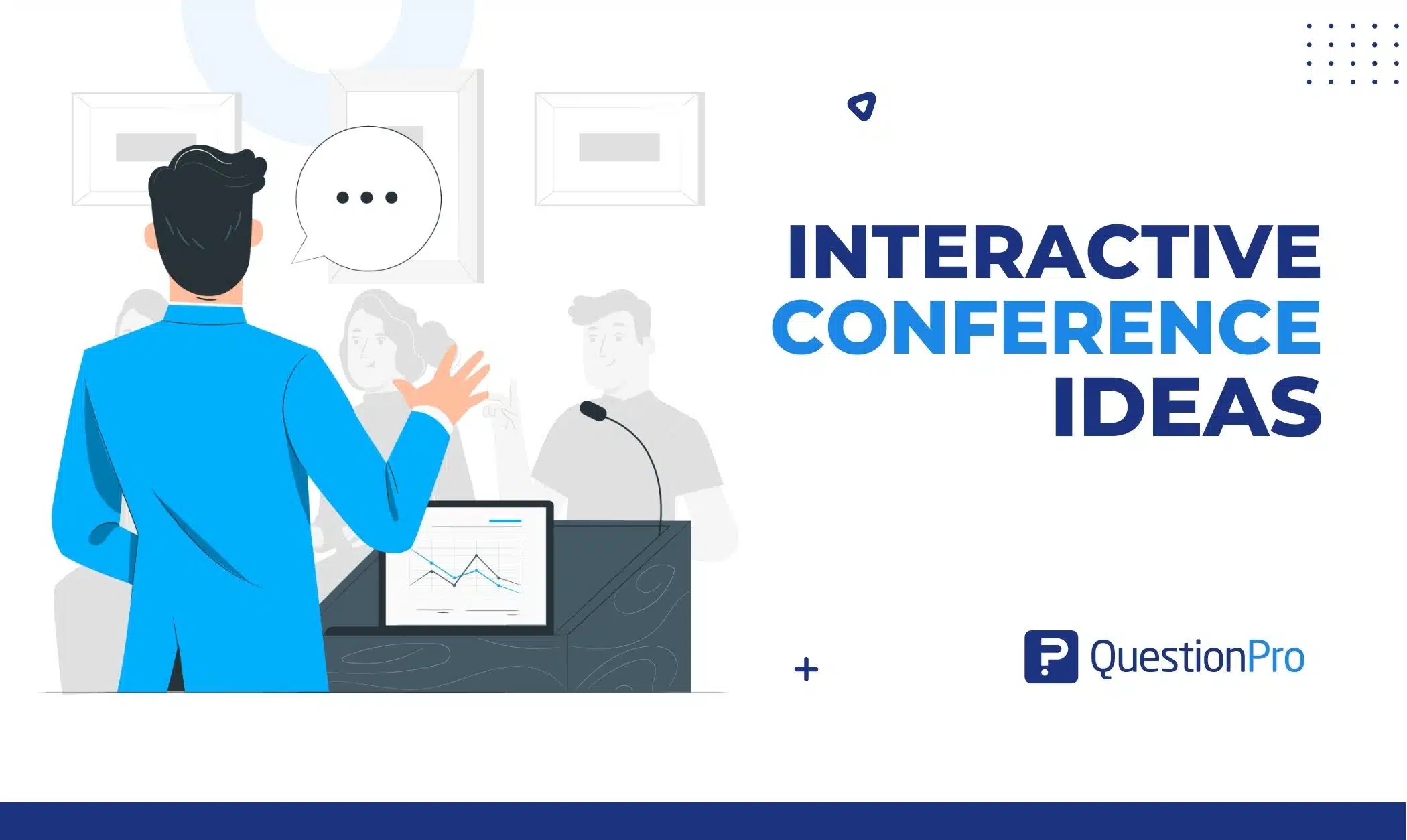 Using the right interactive conference ideas will make your event more engaging and effective. Polls, quizzes + more can be interactive now.