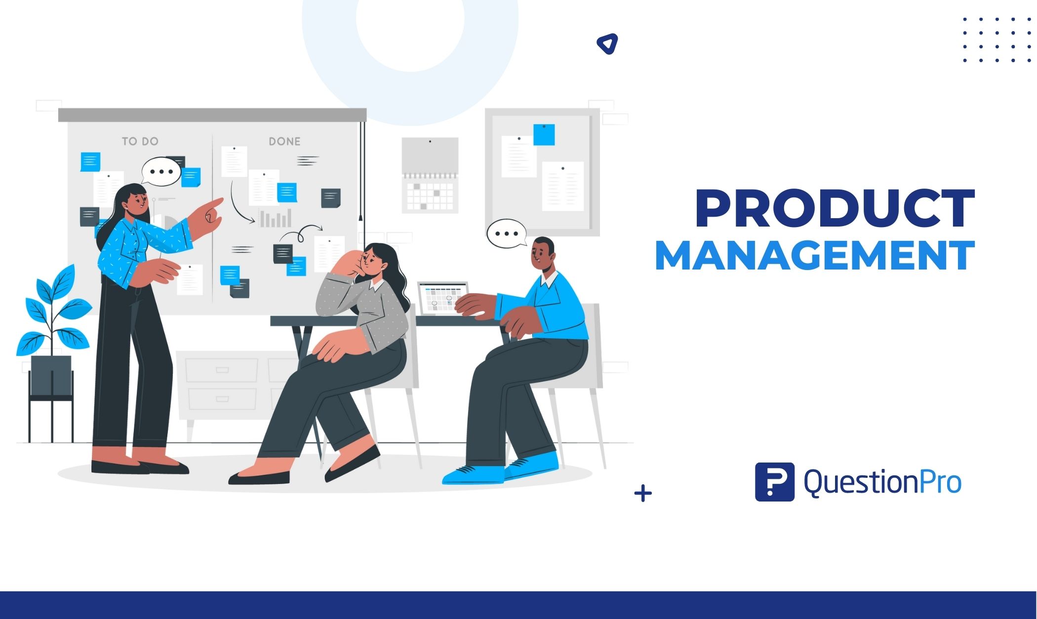 Product management recognizes the product and its customers throughout its lifecycle, from development to positioning and price. Learn more.
