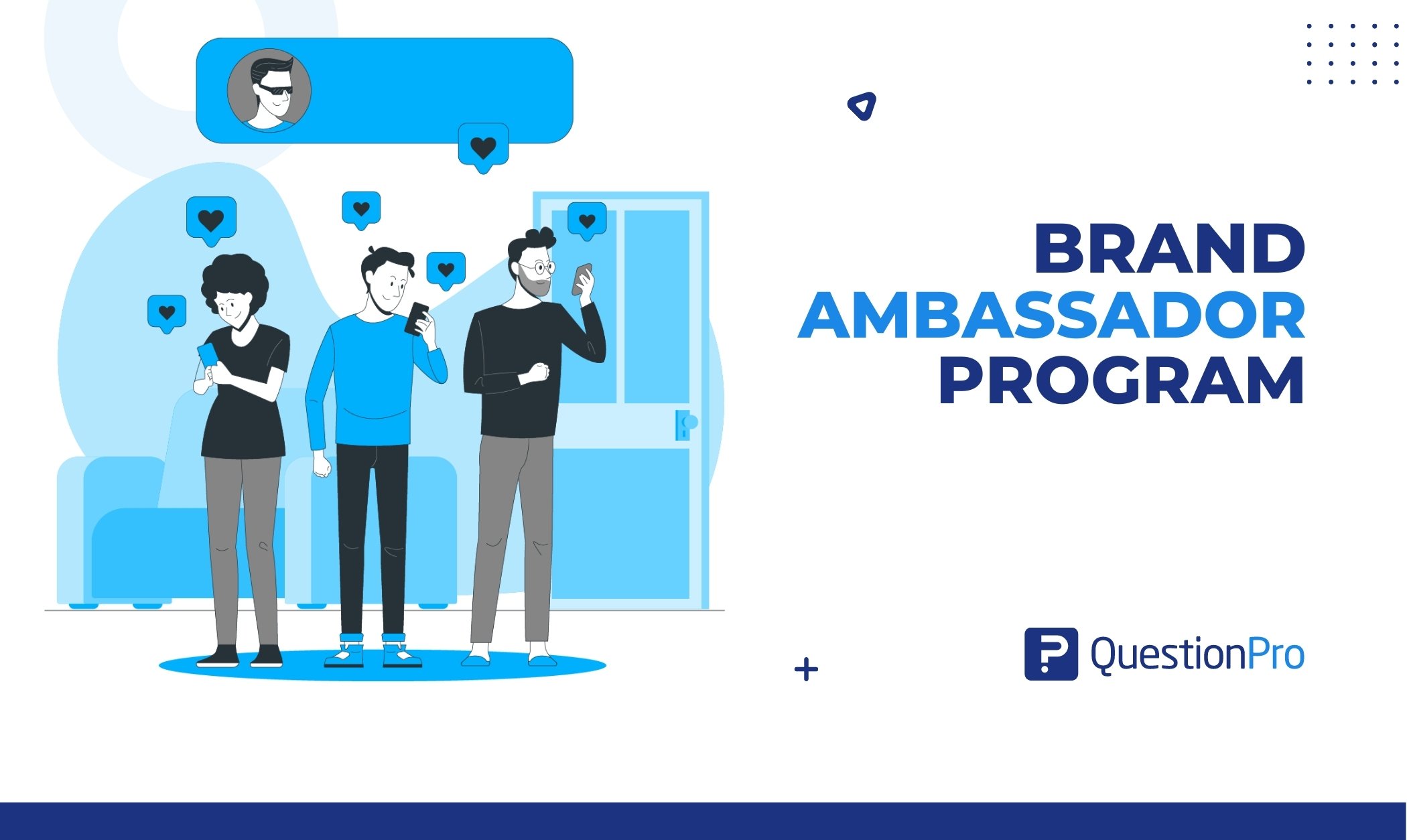 A brand ambassador program is a marketing strategy in which an individual becomes a representative of a company, promoting its brand.