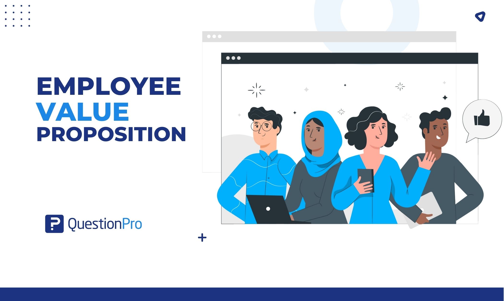 A strong employee value proposition includes a complete list of benefits. It reduces financial load and improve employee satisfaction.